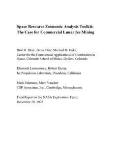 Architecture and Economic Analysis for Commercial Production of Propellants From the Lunar Poles