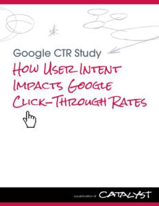 Google CTR Study  How User Intent Impacts Google  Click-Through Rates