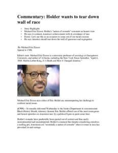 Commentary: Holder wants to tear down wall of race • • • •