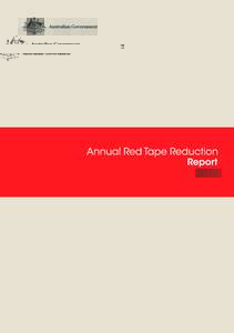 b 2015 Annual Red Tape Reduction Report  © Commonwealth of Australia Annual Red Tape Reduction Report (Hardcopy)