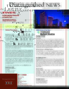 Distinguished NEWS VOLUME 6 | ISSUE 1 | 2014 A PUBLICATION OF CENTURY PARK  NEWS&NOTES