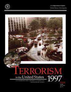U.S. Department of Justice Federal Bureau of Investigation TERRORISM in the United