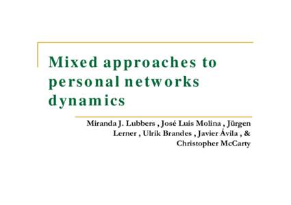 Microsoft PowerPoint - Personal networks dynamics Konstanz [Modo de compatibilidad]