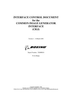 INTERFACE CONTROL DOCUMENT for the COMMON IMAGE GENERATOR INTERFACE (CIGI)