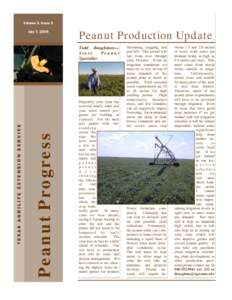 Volume 3, Issue 5 July 7, 2009 Peanut Production Update  Peanut Progress