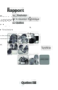 Rapport sur l’évolution de la situation linguistique au Québec  Synthèse