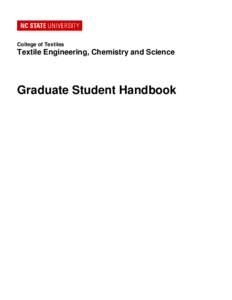 College of Textiles  Textile Engineering, Chemistry and Science Graduate Student Handbook