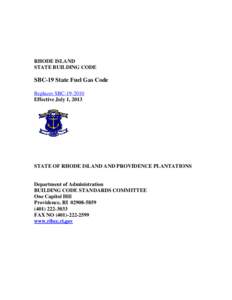 RHODE ISLAND STATE BUILDING CODE SBC-19 State Fuel Gas Code Replaces SBCEffective July 1, 2013
