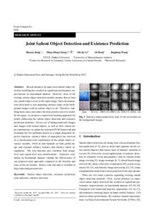 Front.Comput.Sci. DOI RESEARCH ARTICLE Joint Salient Object Detection and Existence Prediction Huaizu Jiang 2 ∗