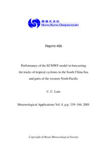 Reprint 456  Performance of the ECMWF model in forecasting the tracks of tropical cyclones in the South China Sea and parts of the western North Pacific