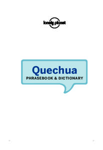 0a-title-imprint-pb-que4.indd 1  Quechua PHRASEBOOK & DICTIONARY:30:55 PM