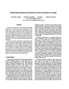 Hierarchical Subquery Evaluation for Active Learning on a Graph Oisin Mac Aodha Neill D.F. Campbell Jan Kautz University College London