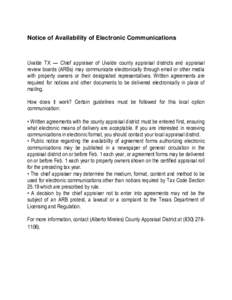 Notice of Availability of Electronic Communications  Uvalde TX — Chief appraiser of Uvalde county appraisal districts and appraisal review boards (ARBs) may communicate electronically through email or other media with 