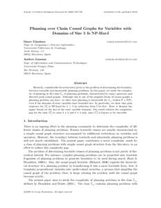 Journal of Artificial Intelligence Research706  Submitted 11/08; publishedPlanning over Chain Causal Graphs for Variables with Domains of Size 5 Is NP-Hard