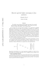 Discrete spectral triples converging to dirac operators. arXiv:math-ph[removed]v2 17 Mar[removed]Alejandro Rivero∗
