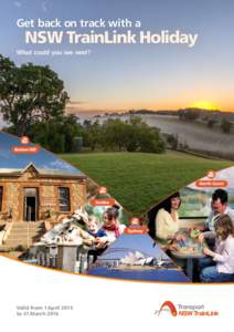 Get back on track with a  	 NSW TrainLink Holiday What could you see next?  Broken Hill