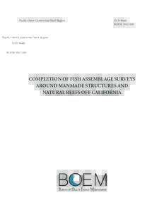 Pacific Outer Continental Shelf Region  OCS Study BOEMCOMPLETION OF FISH ASSEMBLAGE SURVEYS