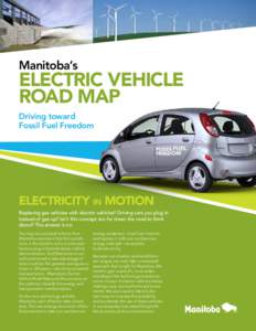 Manitoba’s  electric vehicle road map Driving toward Fossil Fuel Freedom