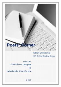 Poets’ Corner Editor: Chris Lima ELT Online Reading Group Poems by  Francisco Langua
