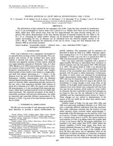 THE ASTROPHYSICAL JOURNAL, 555 : 405È409, 2001 July[removed]The American Astronomical Society. All rights reserved. Printed in U.S.A. PROPER MOTIONS OF DUST SHELLS SURROUNDING NML CYGNI W. C. DANCHI,1 W. H. GREEN,2 D.