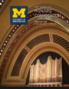 93RD A N N U A L  HONORS CONVOCATION Hill Auditorium March 20, 2016 | 2:00 p.m.