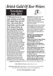 British Guild Of Beer Writers Newsletter July 2013 IT WAS good to see so many members at our AGM,