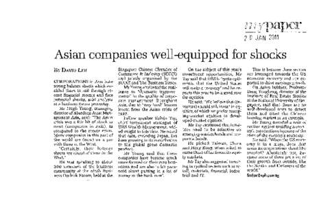 Asian companies well-equipped for shock By DAVID LIM CORPORATIONS in Asia have strong balance sheets which enabled them to sail through recent 