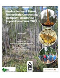 Siuslaw National Forest Stewardship Contracting Multiparty Monitoring Report-Fiscal YearFebruary 2014