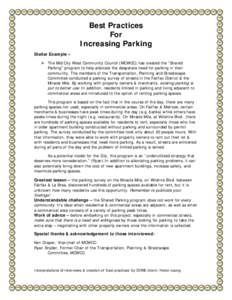 Best Practices For Increasing Parking Stellar Example –  ¾ The Mid City West Community Council (MCWCC) has created the “Shared