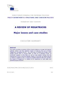 DIRECTORATE GENERAL FOR INTERNAL POLICIES POLICY DEPARTMENT B: STRUCTURAL AND COHESION POLICIES TRANSPORT AND TOURISM  A REVIEW OF MEGATRUCKS