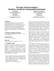 The Open Archives Initiative: Building a low-barrier interoperability framework Carl Lagoze Herbert Van de Sompel
