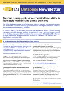 http://www.bipm.org/jctlm/  Issue 2 | March 2015 Meeting requirements for metrological traceability in laboratory medicine and clinical chemistry