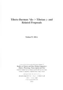 Tibeto-Burman *dz- > Tibetan z- and Related Proposals Nathan W. HILL  LANGUAGE AND LI NGUISTICS M ONOGRAPH S ERIES 53