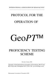 INTERNATIONAL ASSOCIATION OF GEOANALYSTS* _______________________________________________ PROTOCOL FOR THE OPERATION OF