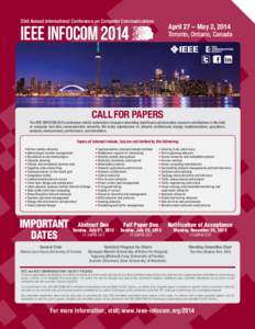 33rd Annual International Conference on Computer Communications  April 27 – May 2, 2014 Toronto, Ontario, Canada  IEEE INFOCOM 2014