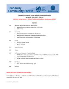 Teanaway Community Forest Advisory Committee Meeting January 8, 2015, 2:30 – 8:00 pm Cle Elum Senior Center, 719 East Third Street, Cle Elum, Washington, 98922 AGENDA 2:30