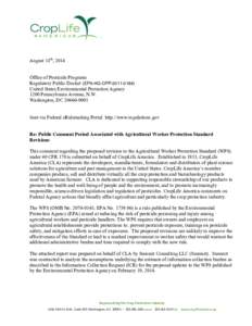 August 18th, 2014 Office of Pesticide Programs Regulatory Public Docket (EPA-HQ-OPPUnited States Environmental Protection Agency 1200 Pennsylvania Avenue, N.W. Washington, DC