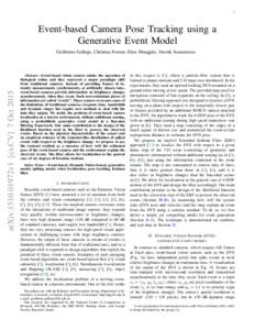 1  Event-based Camera Pose Tracking using a Generative Event Model  arXiv:1510.01972v1 [cs.CV] 7 Oct 2015