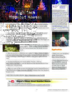 High Tech Haunted Houses is made possible by  5 (or so) sites & ten videos
