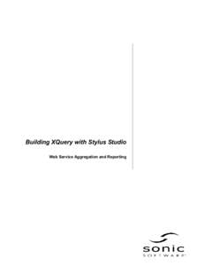 Building XQuery with Stylus Studio