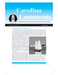 Carolina Comments Published Quarterly by the North Carolina Office of Archives and History VOLUME 52, NUMBER 4