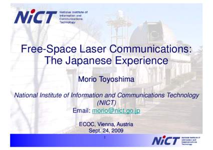 Japan Aerospace Exploration Agency / ETS-VIII / Free-space optical communication / Quantum key distribution / JERS-1 / ETS-VII / Laser / Satellite / Artemis / Spaceflight / Japanese space program / OICETS