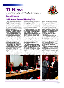 TextilesTI NEWS Update 2_Layout:57 Page 23  TI News Around the world with The Textile Institute Council Matters 104th Annual General Meeting 2014