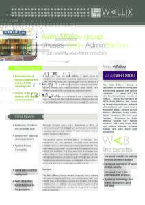 TRACE,AUDIT & TRUST  Alain Afflelou group choses Wallix AdminBastion to gain visibility on external providers About Afflelou