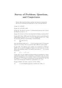 Survey of Problems, Questions, and Conjectures We here collect unsolved problems, questions, and conjectures mentioned in