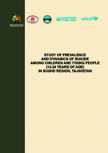 Tajikistan / Sughd Province / UNICEF / Khujand / Asia / Suicide