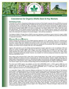 NAFA Coexistence Document  June 2014 Coexistence for Organic Alfalfa Seed & Hay Markets