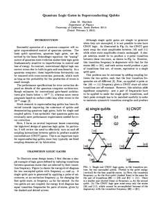 Quantum Logic Gates in Superconducting Qubits John M. Martinis Department of Physics University of California, Santa Barbara[removed]Dated: February 2, 2012)