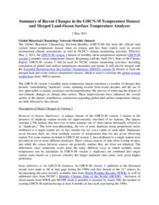 Summary of Recent Changes in the GHCN-M Temperature Dataset and Merged Land-Ocean Surface Temperature Analyses 2 May 2011 Global Historical Climatology Network-Monthly Dataset: The Global Historical Climatology Network-M