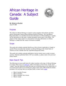 African Heritage in Canada: A Subject Guide By Rebecca Boulter June 18th 2008